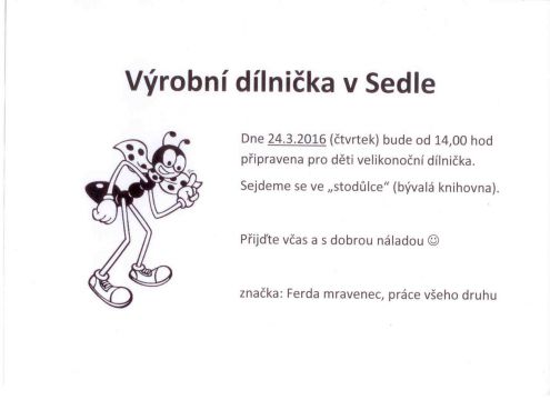 Výrobní dílnička Sedlo